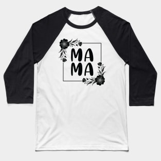 Mama Baseball T-Shirt